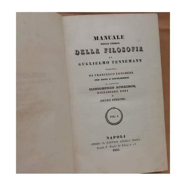 MANUALE DELLA STORIA DELLA FILOSOFIA tradotto da Francesco Longhena con …