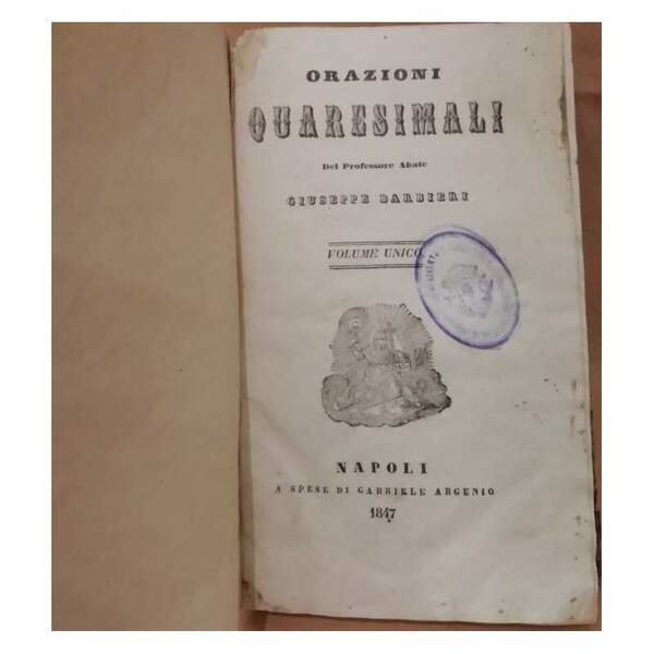 ORAZIONI QUARESIMALI volume unico (1847)