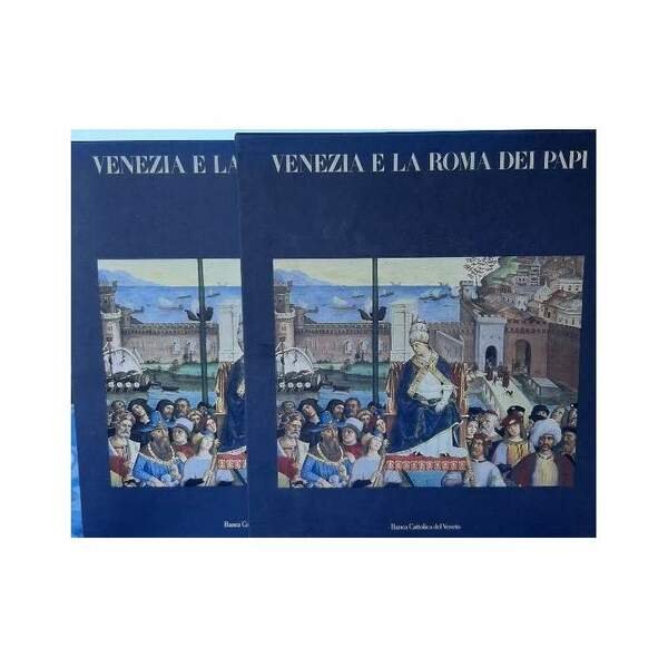 VENEZIA E LA ROMA DEI PAPI(1987)