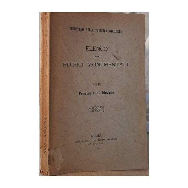 ELENCO DEGLI EDIFICI MONUMENTALI -PROVINCIA DI MODENA(1920)