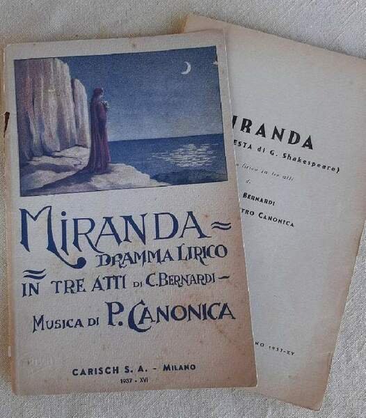 MIRANDA-DRAMMA LIRICO IN TRE ATTI(1937)
