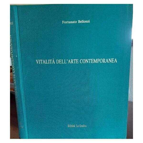 VITALITA' DELL'ARTE CONTEMPORANEA((POETICHE E PERSONALITA')