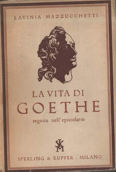 LA VITA DI GOETHE (1932)