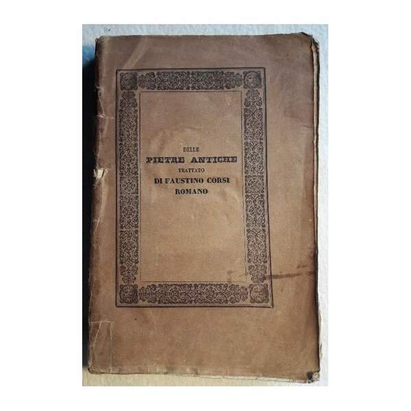 DELLE PIETRE ANTICHE (1845)