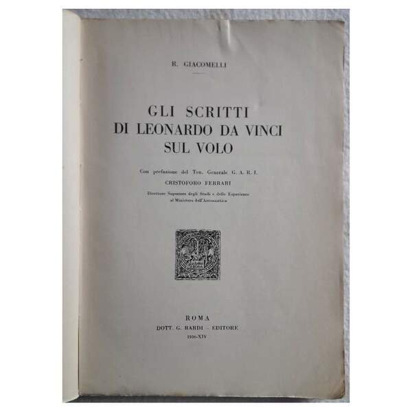GLI SCRITTI DI LEONARDO DA VINCI SUL VOLO(1936)