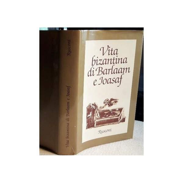 VITA BIZANTINA DI BARLAAM E JOASAF(1980)