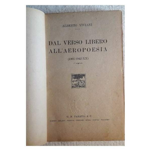 DAL VERSO LIBERO ALL'AEROPOESIA(1942)
