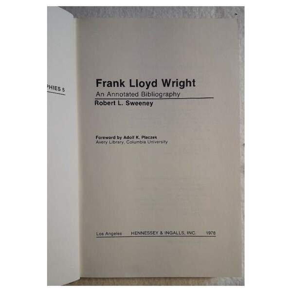 FRANK LLOYD WRIGHT-AN ANNOTADED BIBLIOGRAPHY (1978)
