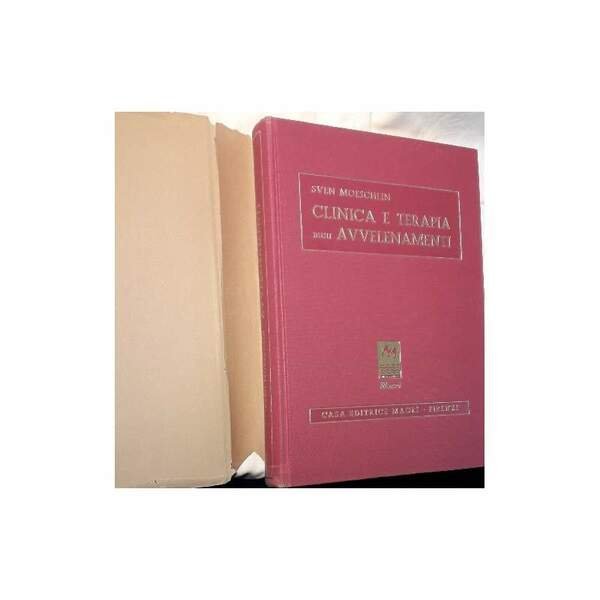 CLINICA E TERAPIA DEGLI AVELENAMENTI( 1954)