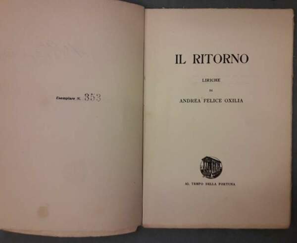 IL RITORNO-LIRICHE DI ANDREA FELICE OXILIA(1931)
