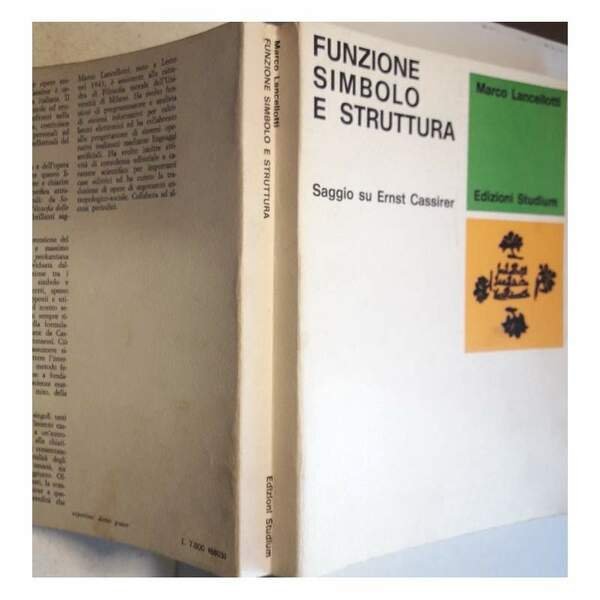 FUNZIONE SIMBOLO E STRUTTURA-SAGGIO SU ERNST CASSIRER(1974)
