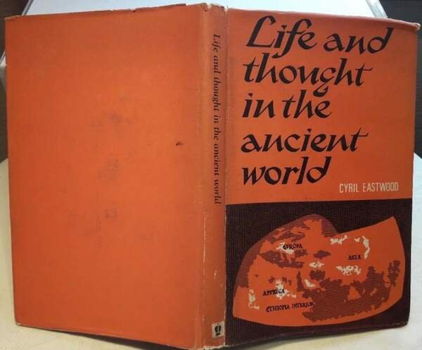 LIFE AND THOUGHT IN THE ANCIENT WORLD(1964)