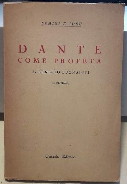 DANTE COME PROFETA(1936)
