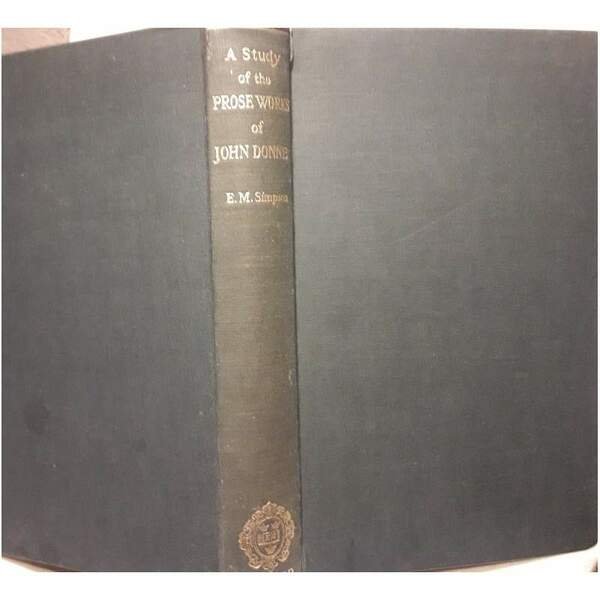 A STUDY OF THE PROSE WORKS OF JOHN DONNE( 1948)