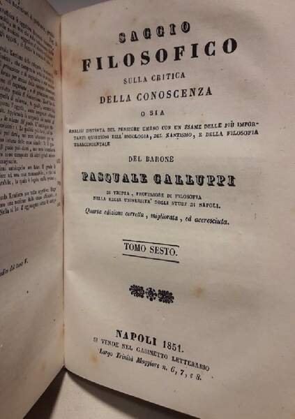 SAGGIO FILOSOFICO SULLA CRITICA DELLA CONOSCENZA-6 TOMI IN 2 VOL.(1850)