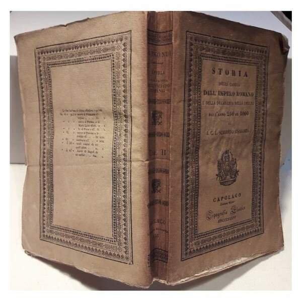 STORIA DELLA CADUTA DELL'IMPERO ROMANO E DELLA DECADENZA DELLA CIVILTA' …