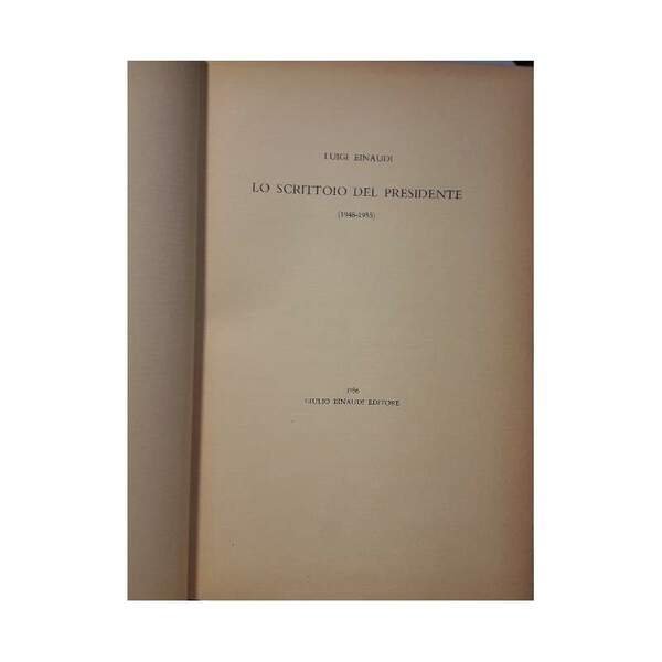 LO SCRITTOIO DEL PRESIDENTE(1948-1955)(1956)