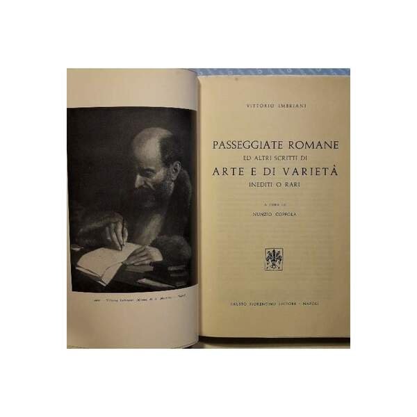 PASSEGGIATE ROMANE ED ALTRI SCRITTI DI ARTE E DI VARIETA' …