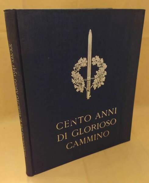 CENTO ANNI DI GLORIOSO CAMMINO (1941)