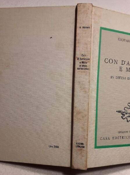 CON D'ANNUNZIO E MILLO IN DIFESA DELL'ADRIATICO(1954)