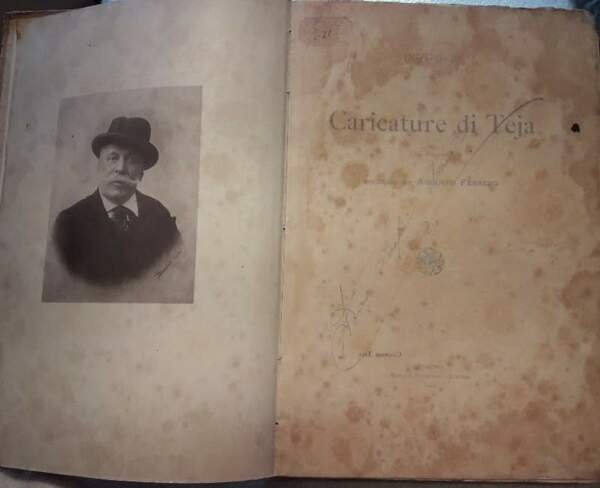 CARICATURE DI TEJA(DAL PASQUINO)ANNUTATE DA AUGUSTO FERRERO( 1900)
