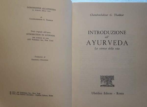 INTRODUZIONE ALL'AYURVEDA-LA SCIENZA DELLA VITA(1979)
