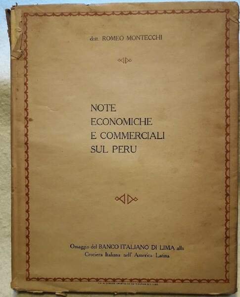 NOTE ECONOMICHE E COMMERCIALI SUL PERU'(1924)