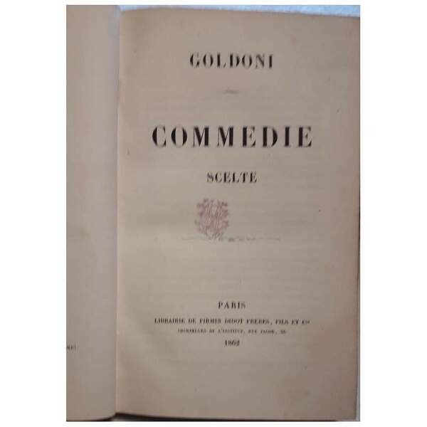 GOLDONI -COMMEDIE SCELTE( 1862)