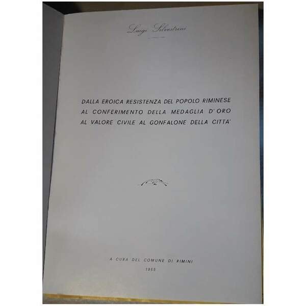 DALLA EROICA RESISTENZA DEL POPOLO RIMINESE ...(1965) | Immagine Gallery 2