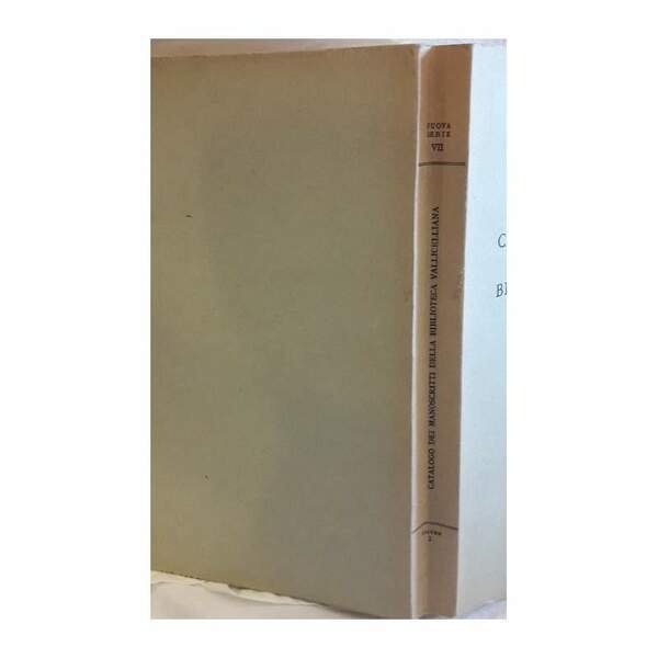 CATALOGO DEI MANOSCRITTI DELLA BIBLIOTECA VALLICELLIANA-VOL. I(1961)