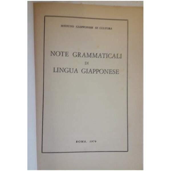 NOTE GRAMMATICALI DI LINGUA GIAPPONESE(1970)