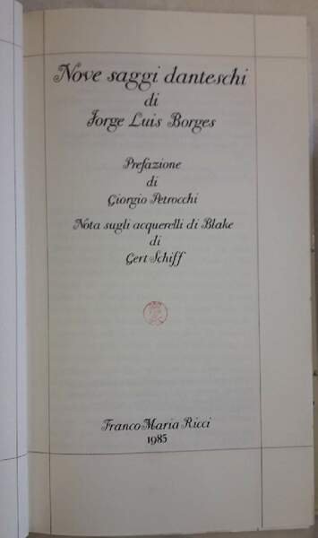 NOVE SAGGI DANTESCHI DI JORGE LUIS BORGES( 1985)