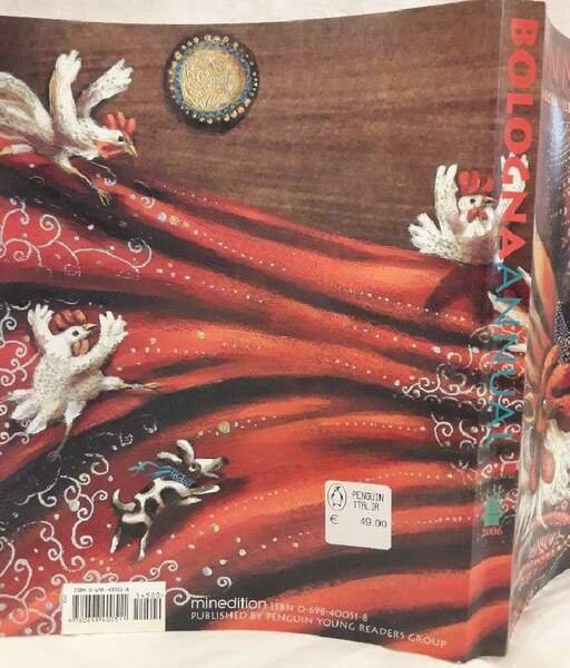 ANNUAL 2006 BOLOGNA-ILLUSTRATORS OF CHILDREN'S BOOKS( 2006)