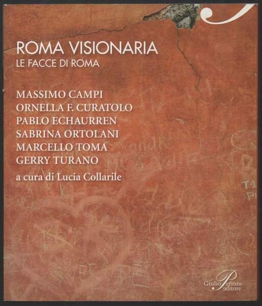 ROMA VISIONARIA (2011)