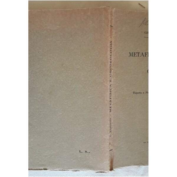 METAFISICA E GNOSEOLOGIA- risposta a Mons. Francesco Olgiati( 1935)