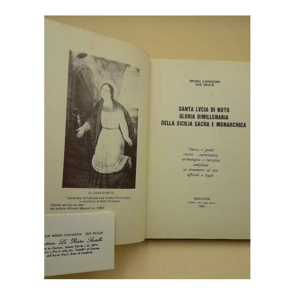 SANTA LUCIA DI NOTO GLORIA BIMILLENARIO DELLA SICILIA SACRA E …