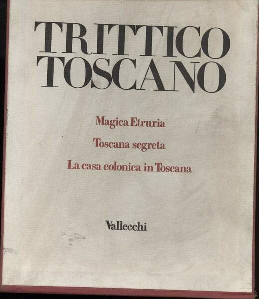 TRITTICO TOSCANO 3 voll. (1969)