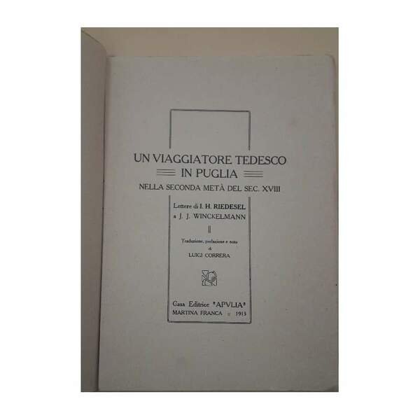 UN VIAGGIATORE TEDESCO IN PUGLIA NELLA SECONDA META' DEL SEC. …