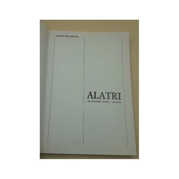 ALATRI UN ITINERARIO STORICO-ARTISTICO(1987)