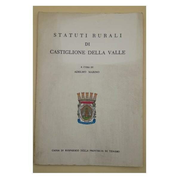 STATUTI RURALI DI CASTIGLIONE DELLA VALLE(1975)