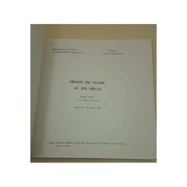 IMAGES DE VENISE AU XIX SIECLE(1985)