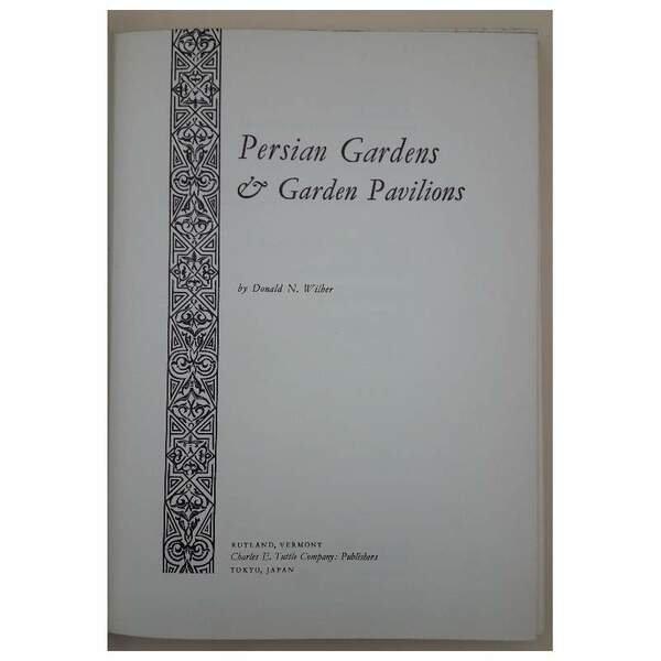 PERSIAN GARDENS &amp; GARDEN PAVILIONS(1962) | Immagine Gallery 3