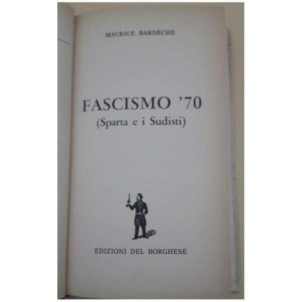 FASCISMO '70(SPARTA E I SUDISTI) (1970)
