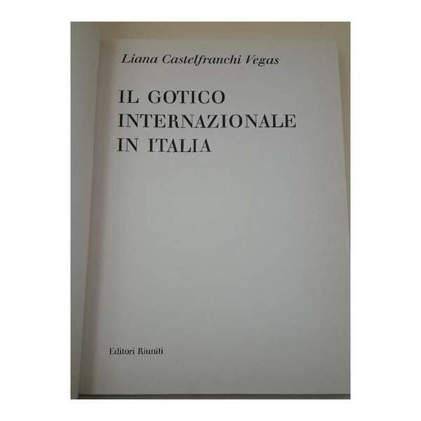 IL GOTICO INTERNAZIONALE IN ITALIA(1966)