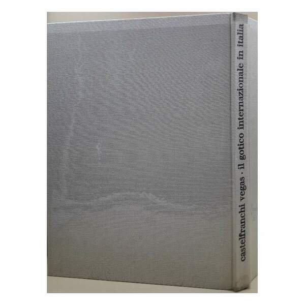 IL GOTICO INTERNAZIONALE IN ITALIA(1966)