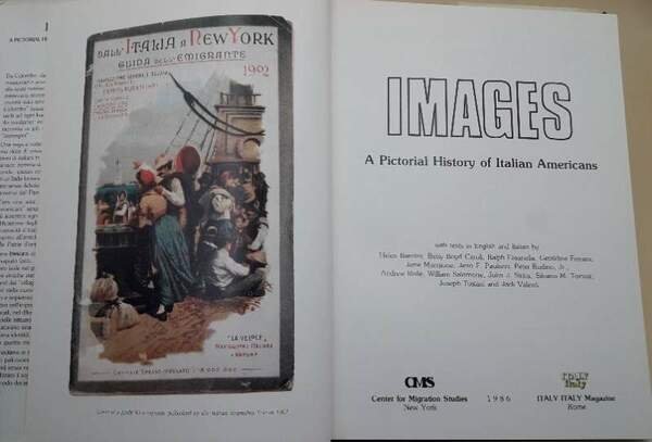 IMAGES-A PICTORICAL HISTORY OF ITALIAN AMERICANS(1986)