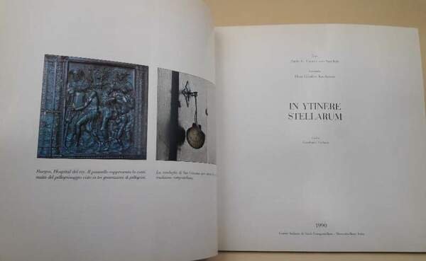 IN YTINERE STELLARUM-MILLE ANNI DI PELLEGRINAGGIO A SANTIAGO DE COMPOSTELA(1990)