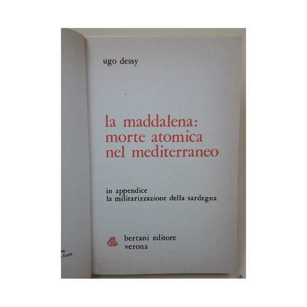 LA MADDALENA:MORTE ATOMICA NEL MEDITERRANEO(1978)