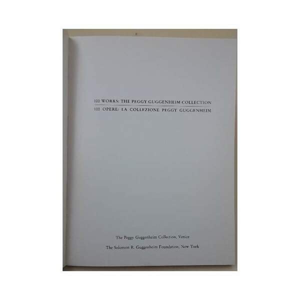 100 WORKS:THE PEGGY GUGGENHEIM COLLECTION(1982