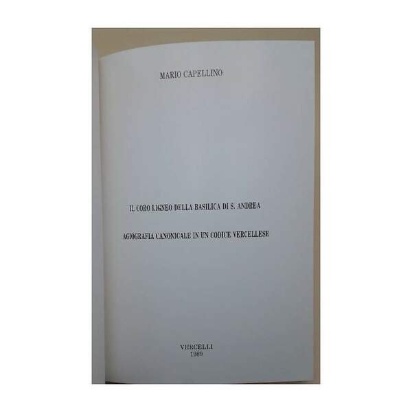 IL CORO LIGNEO DELLA BASILICA DI S.ANDREA(1989)